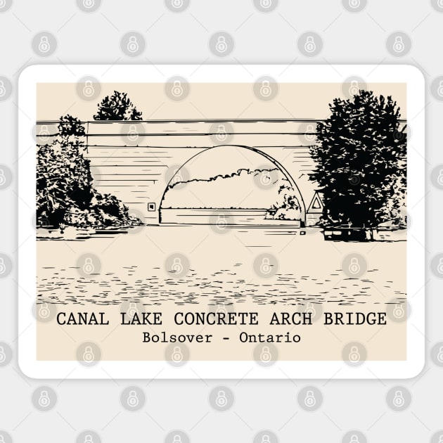 Canal Lake Concrete Arch Bridge - Bolsover ON Magnet by Lakeric